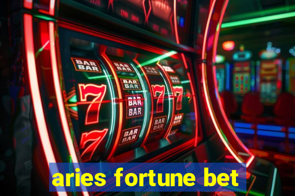 aries fortune bet